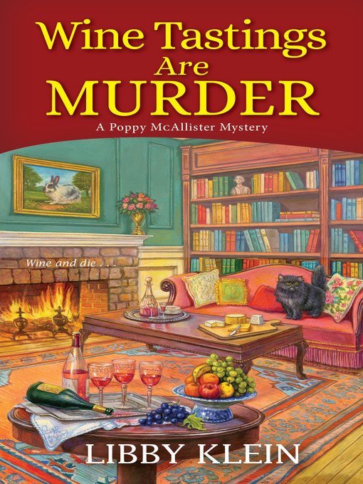 Title details for Wine Tastings Are Murder by Libby Klein - Available